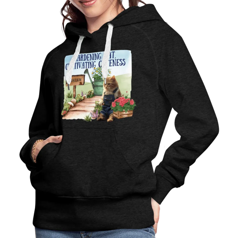 Gardening Cat, Cultivating Cuteness - Women’s Premium Hoodie