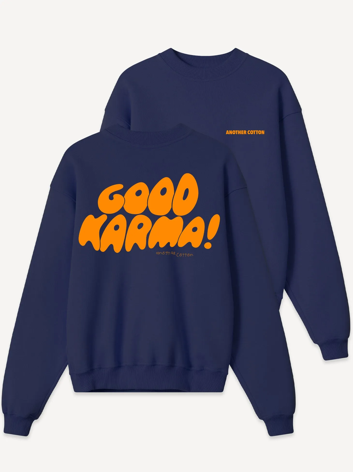 Good Karma Women Sweatshirt