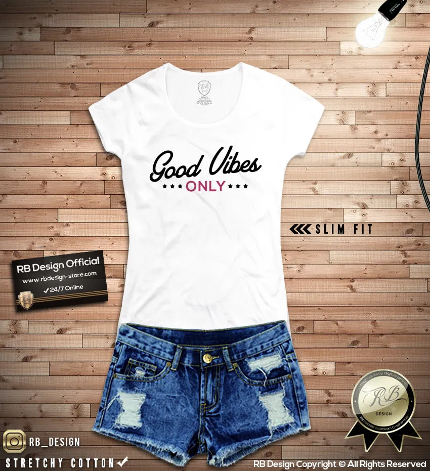 Good Vibes Only Ladies T-shirt  Summer Beach Top Stylish RB Design Tee Shirt WD233 Pink