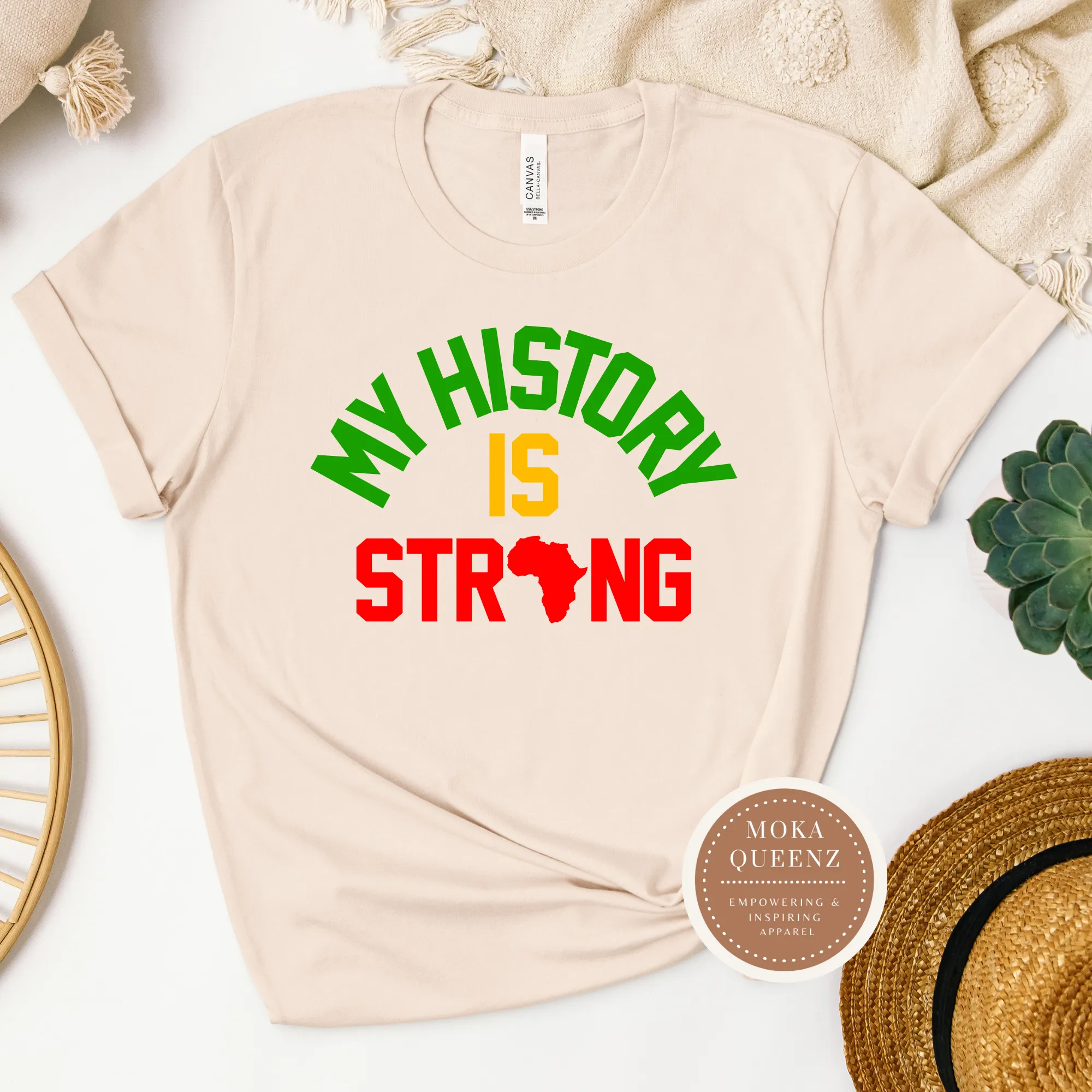 My History is Strong T Shirt