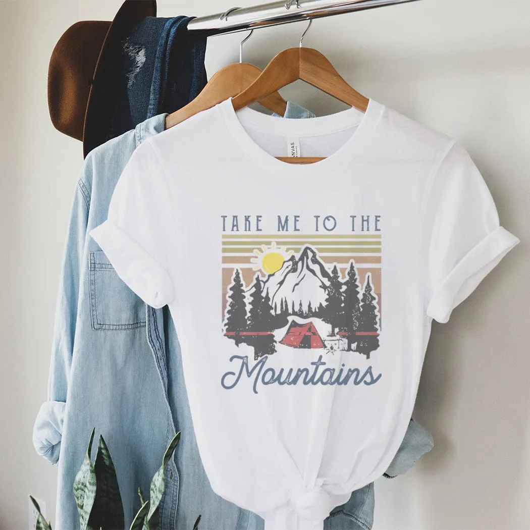 Take Me To The Mountains Outdoors Graphic T-Shirt - NA140