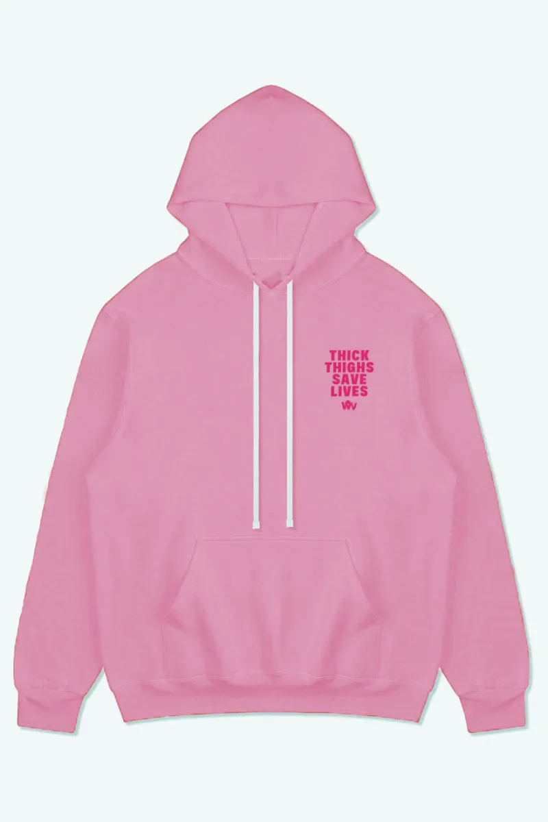 THICK THIGHS SAVE LIVES HOODIE